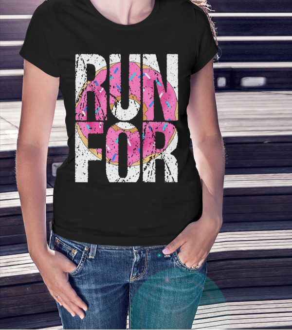 Funny Marathon Run For Donut Running Workout T-Shirt