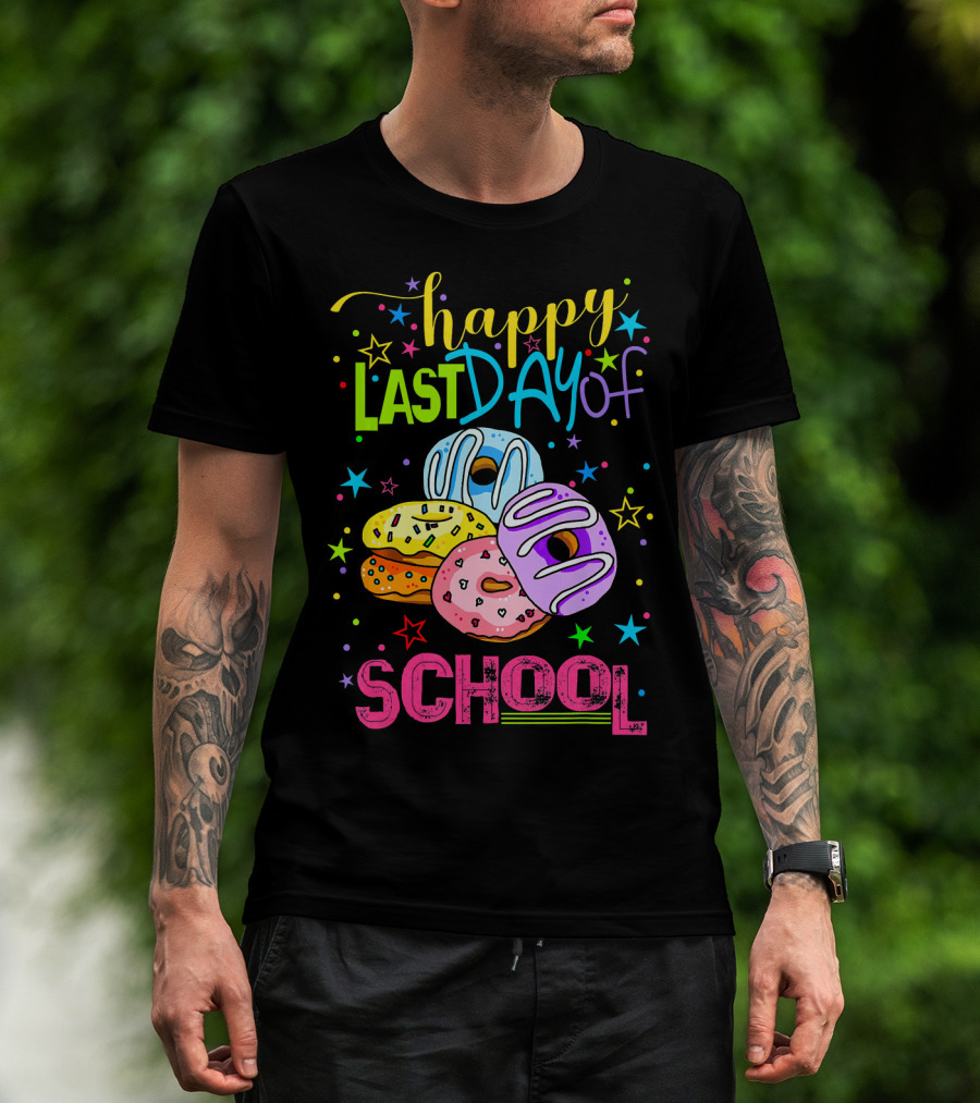 Happy Last Day Of School Donut T-Shirt