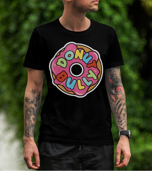 Donut Bully Tee Ant T-Shirt