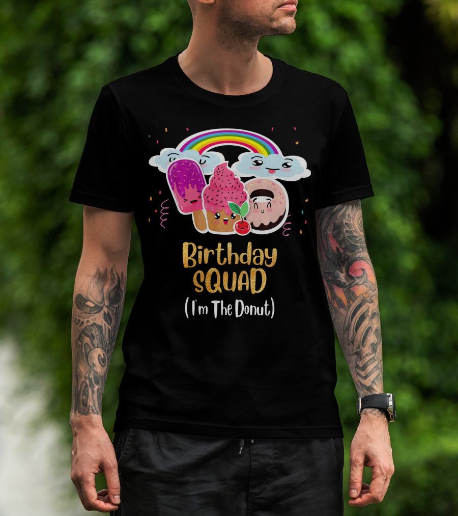 Birthday Squad Funneh Cute Team I'm The Donut T-Shirt