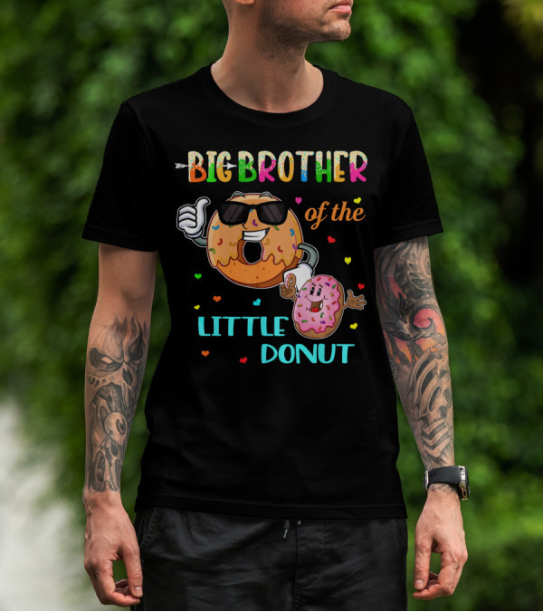 BIG BROTHER OF THE LITTLE DONUT WITH COLORFUL HEARTS AND CARTOON CHARACTERS T-Shirt