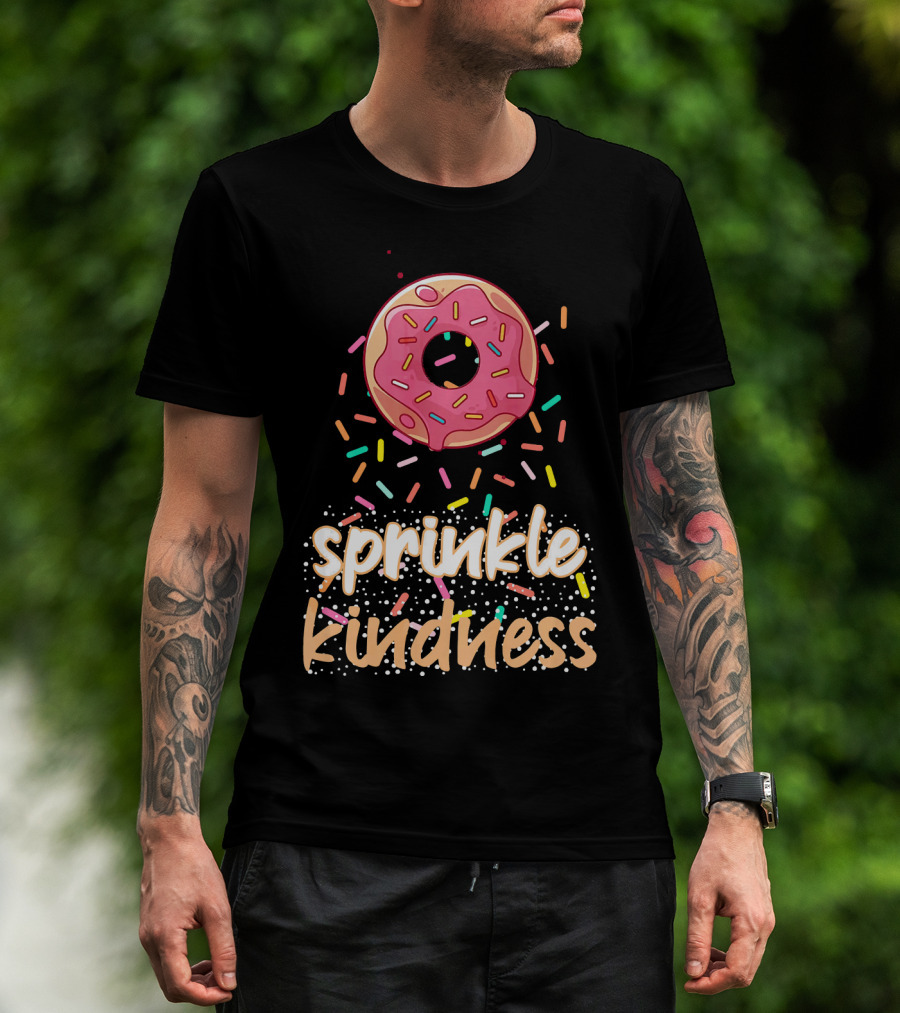 Sprinkle Kindness Donut Costume Ant T-Shirt