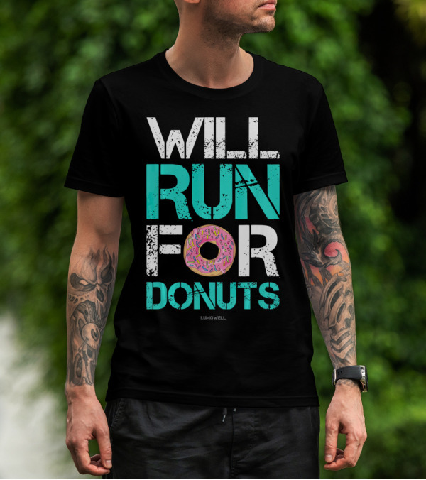 Will Run For Donuts Funny Runner Lumowell T-Shirt