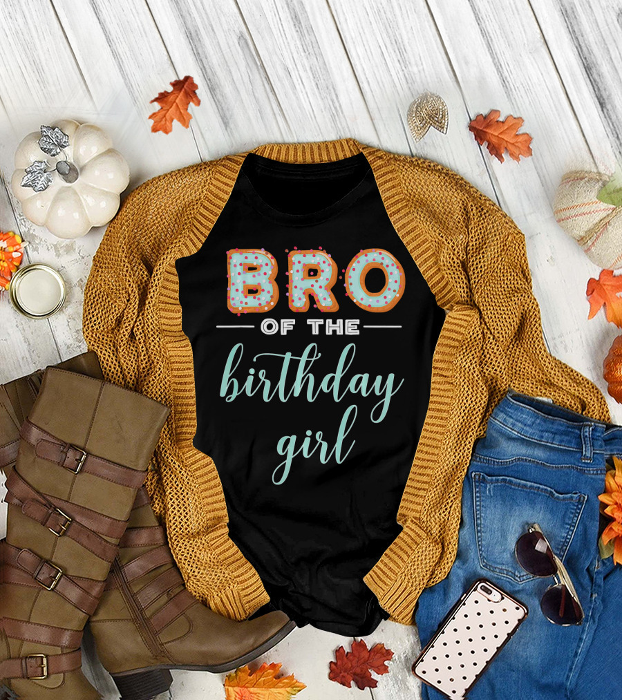 Bro of the Birthday Girl Donut T-Shirt