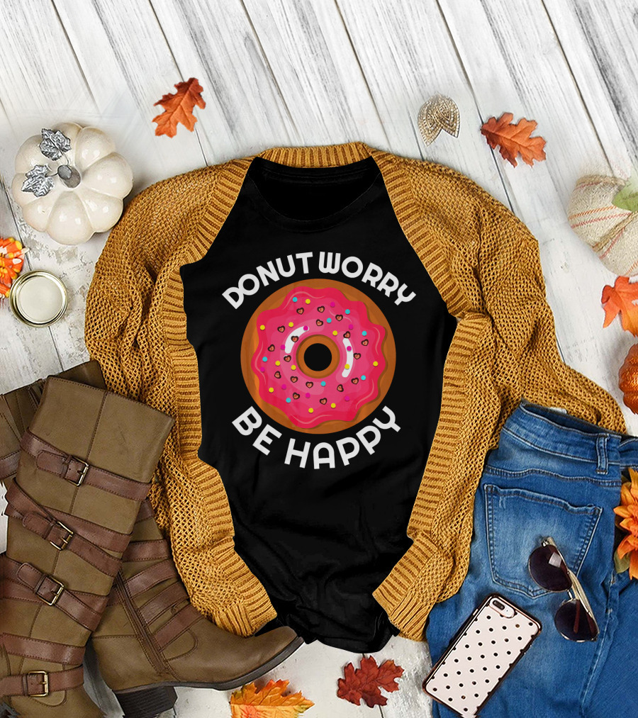 Donut Worry Be Happy Donut with Pink Icing and Sprinkles T-Shirt