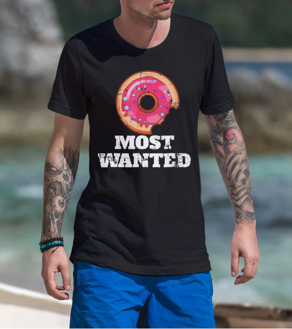 Most Wanted Donut Pink Frosting Humor T-Shirt