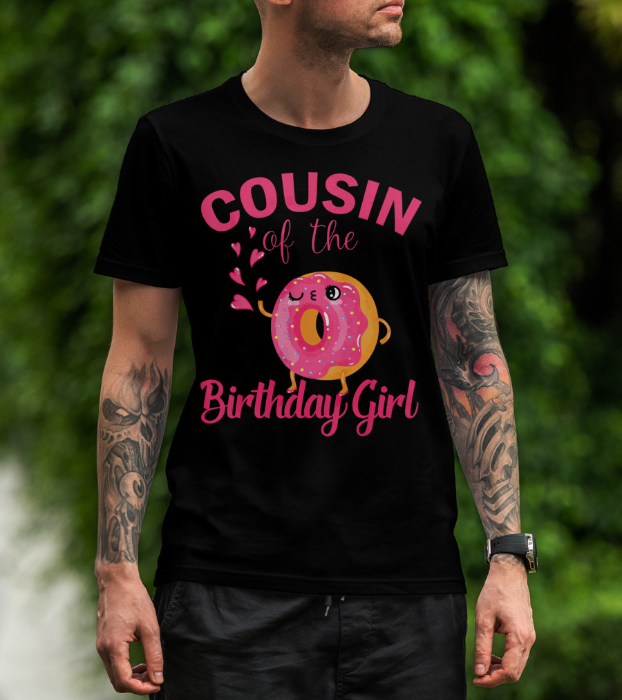 COUSIN Of The Birthday Girl Donut Cousin T-Shirt