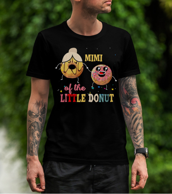 Mimi Of The Little Donut Birthday Celebration With Cute Donuts T-Shirt