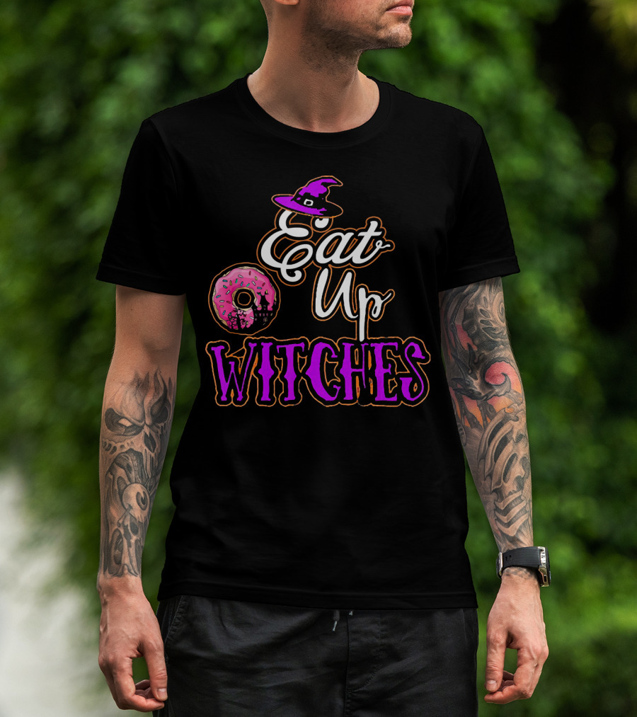 Eat Up Witches Donut Funny Halloween Cos T-Shirt