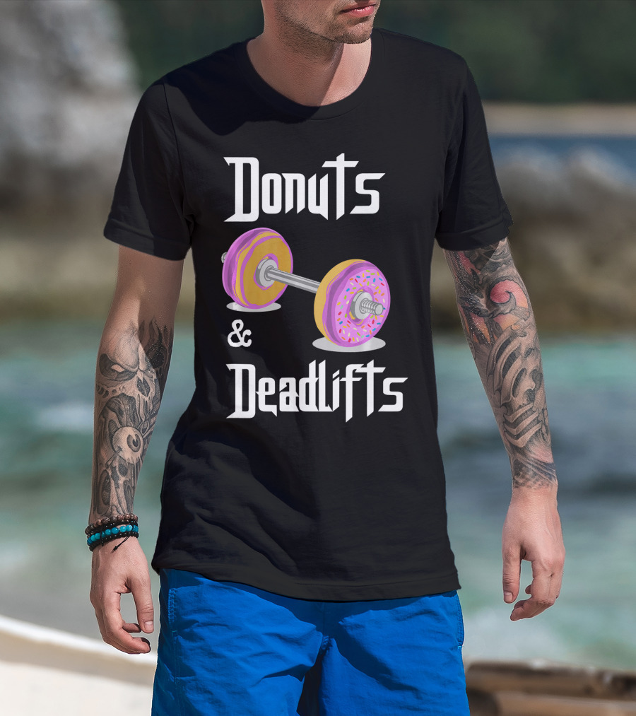 Donuts And Deadlifts Funny Workouts T-Shirt