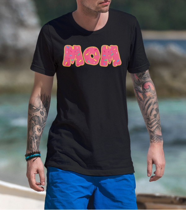 Funny Donut Sprinkle MOM T-Shirt