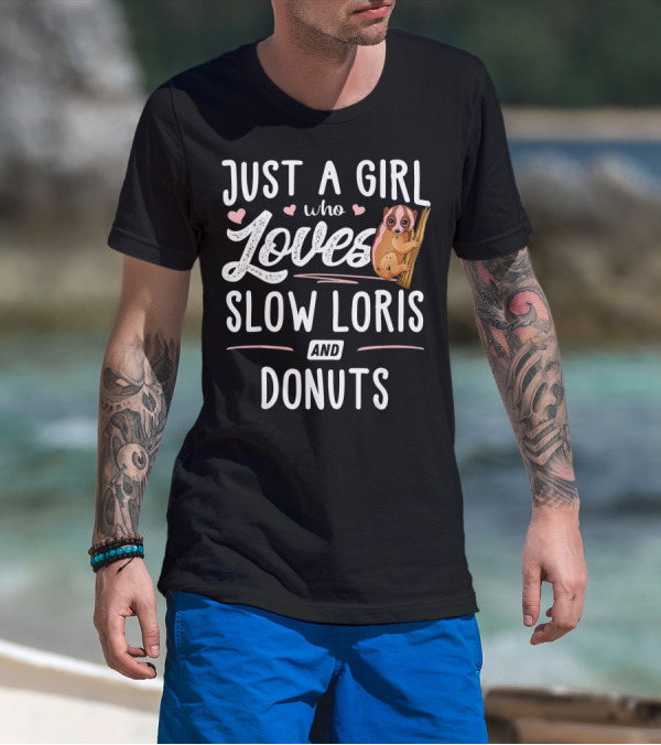 Just A Girl Who Loves Slow Loris And Donuts T-Shirt