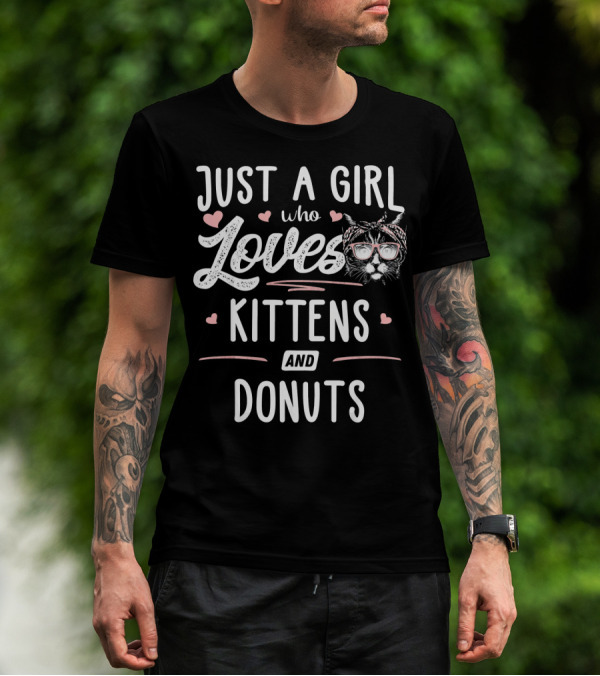 Just A Girl Who Loves Kittens And Donuts With Cat Wearing Glasses T-Shirt