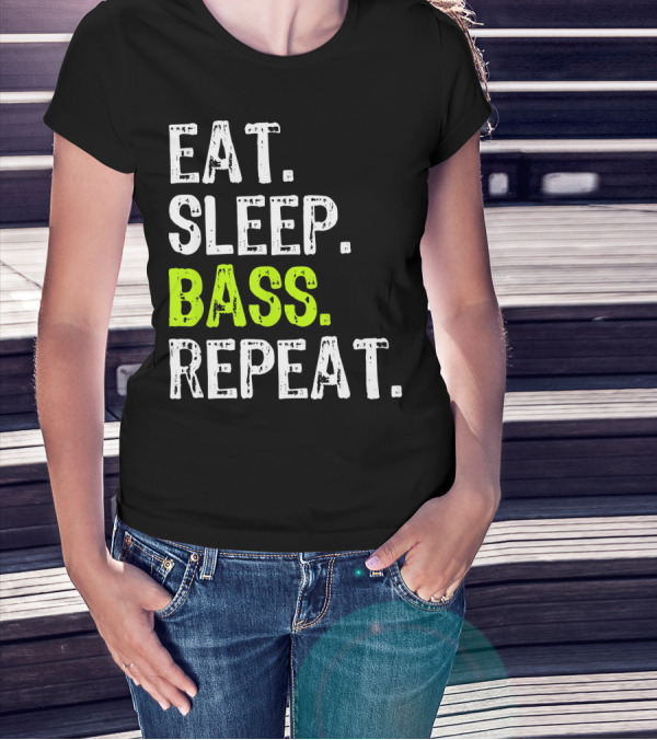 Eat Sleep Bass Repeat T-Shirt