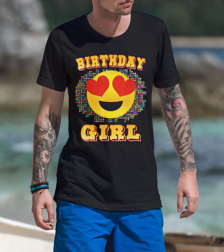 Birthday Girl Heart Eyes Emoji Colorful Pixels T-Shirt