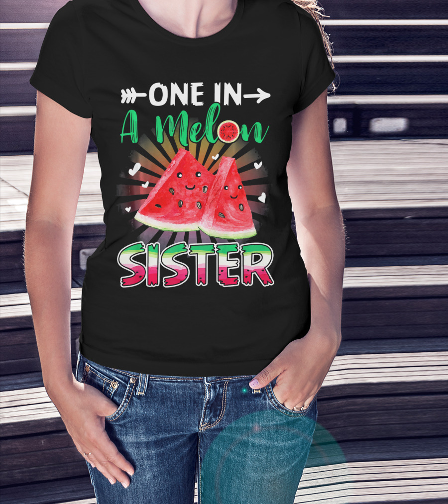 One In A Melon Sister Funny Watermelon With Smiling Slices And Hearts T-Shirt