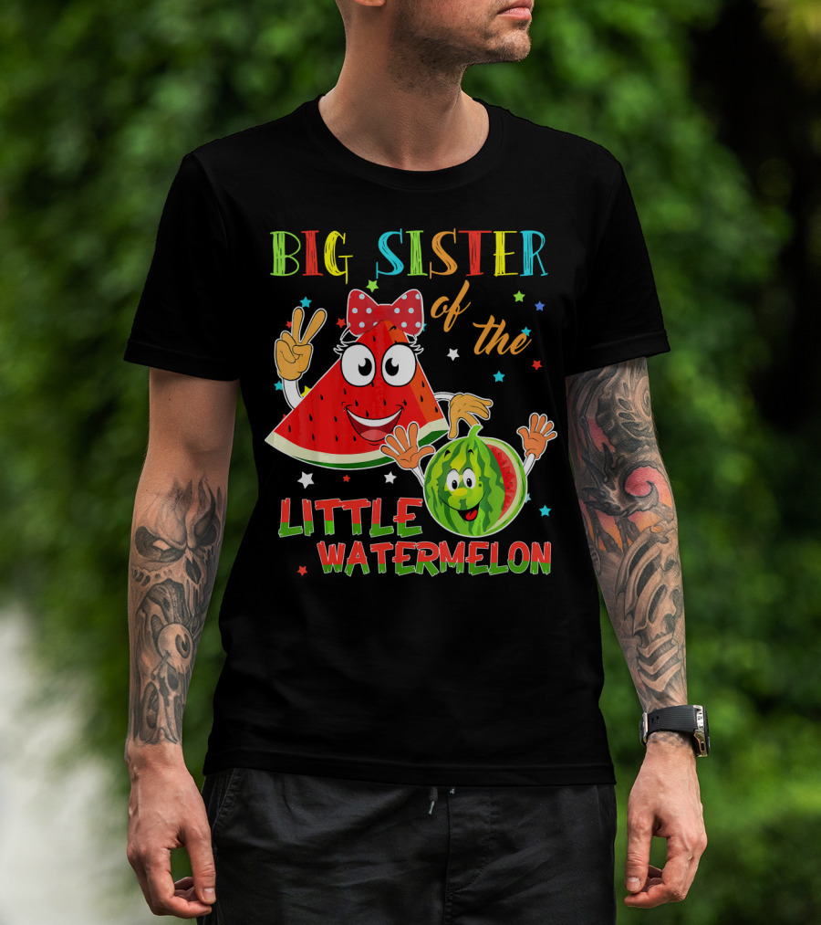 Big Sister Of The Little Watermelon T-Shirt