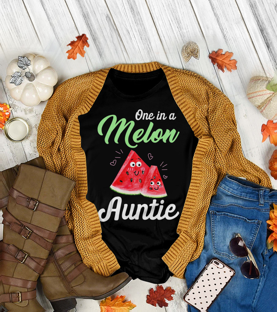 One In A Melon Auntie Cute Watermelon T-Shirt