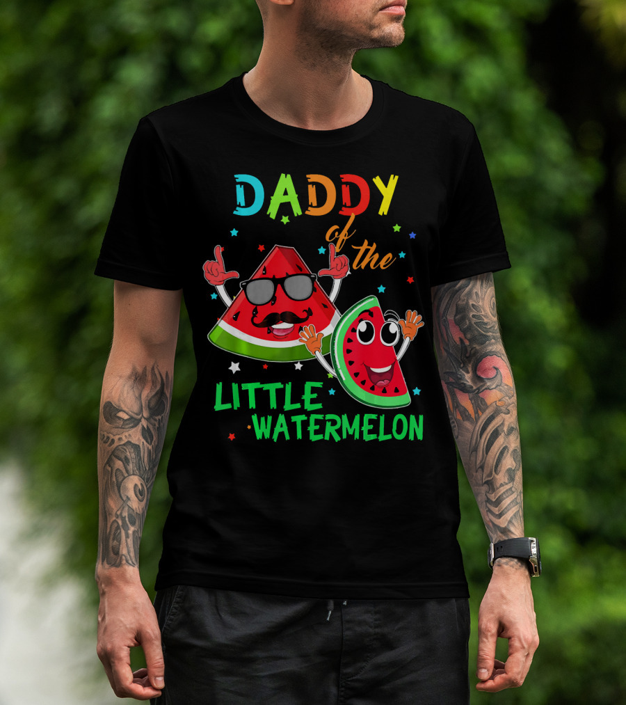 Daddy Of The Little Watermelon Fun Birthday T-Shirt