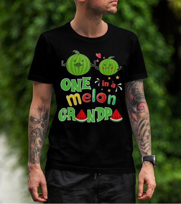 One In A Melon Grandpa Watermelon Summer Tropic T-Shirt
