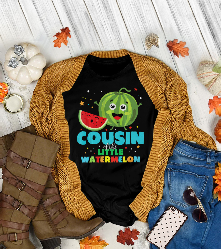 COUSIN of the LITTLE WATERMELON T-Shirt