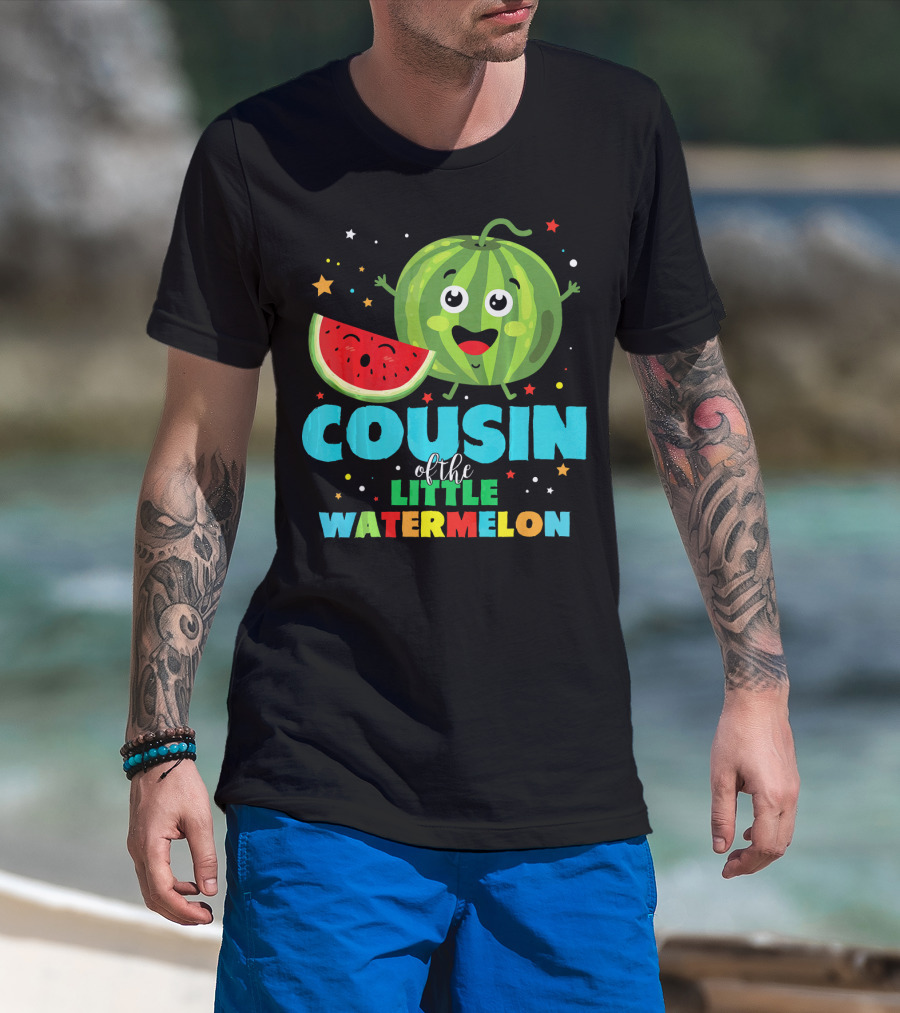 COUSIN Of The LITTLE WATERMELON T-Shirt