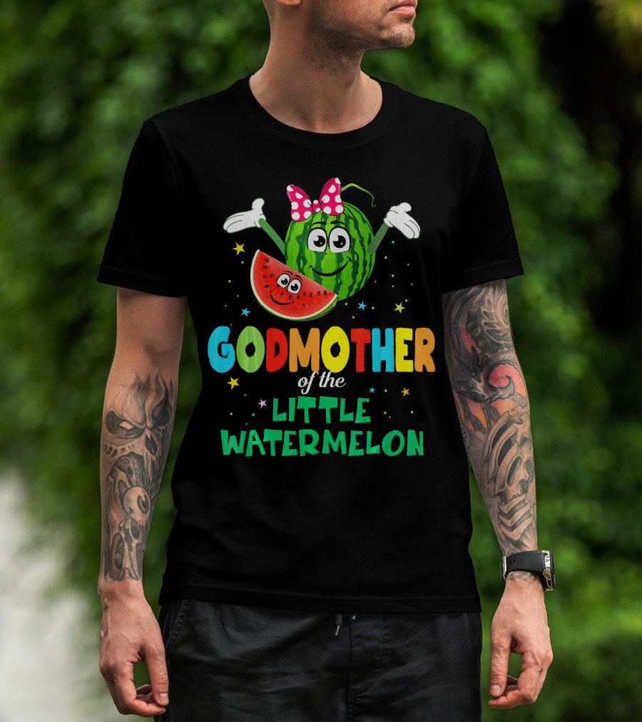 Godmother Of The Little Watermelon Cute Birthday T-Shirt