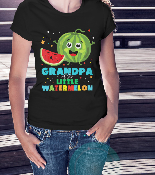 Grandpa Of The Little Watermelon With Happy Cartoon Fruit And Colorful Stars T-Shirt