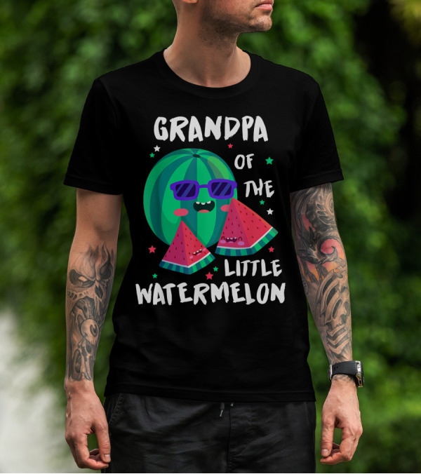 GRANDPA OF THE LITTLE WATERMELON WITH COOL SMILING SUNGLASSES AND STARS T-Shirt