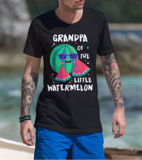 GRANDPA OF THE LITTLE WATERMELON WITH COOL SMILING SUNGLASSES AND STARS T-Shirt