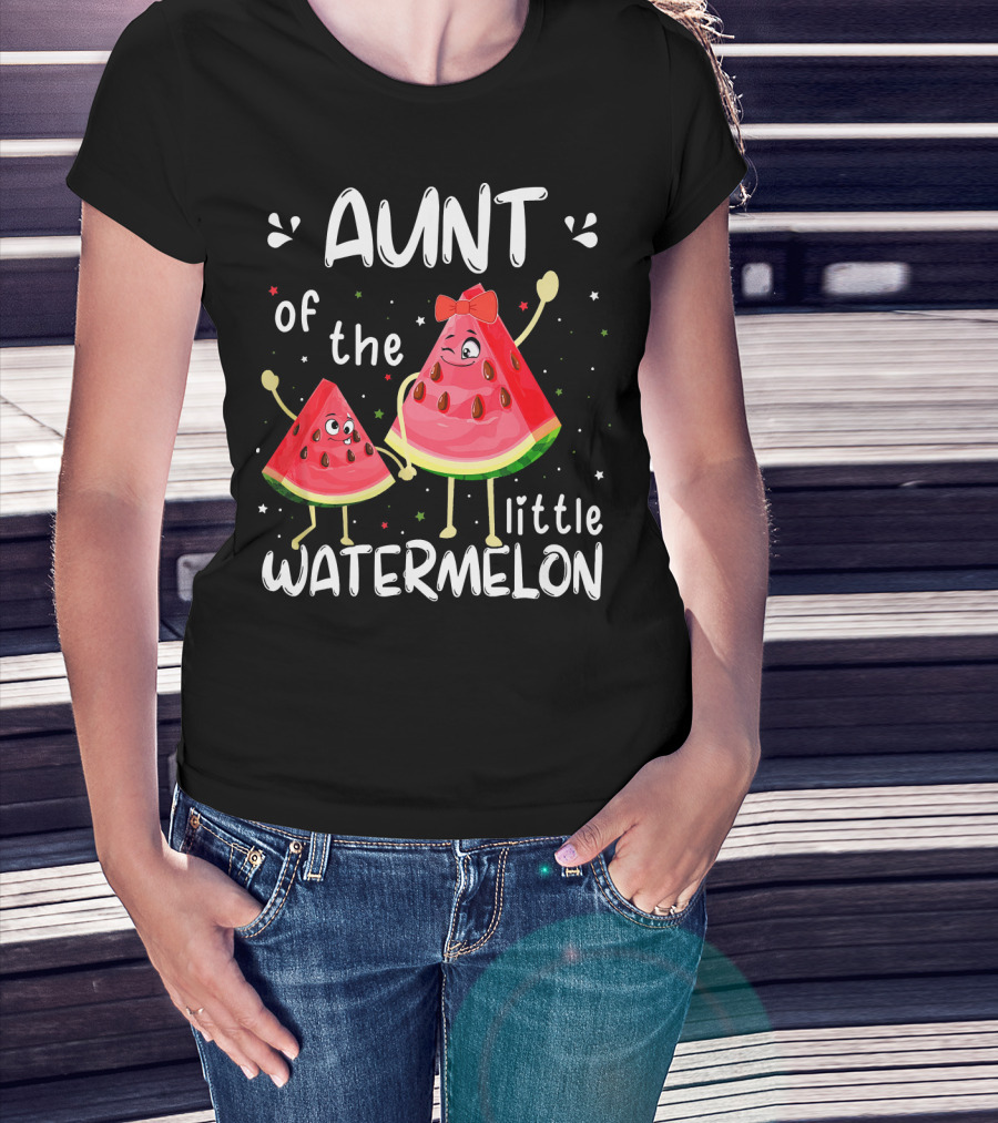 Aunt Of The Little Watermelon T-Shirt