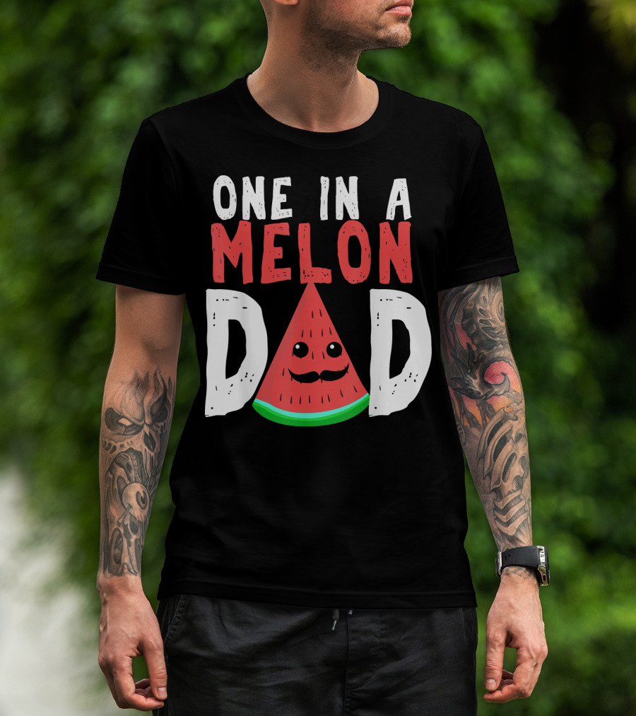 One In A Melon Dad Funny Watermelon Mustache Smiling Block Letters T-Shirt