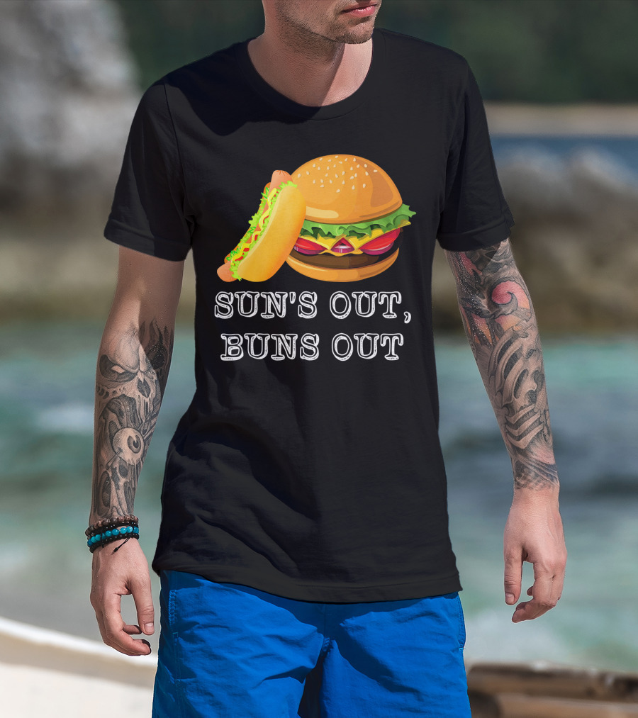 Sun's Out Buns Out Hot Dog And Hamburger Fun Food T-Shirt