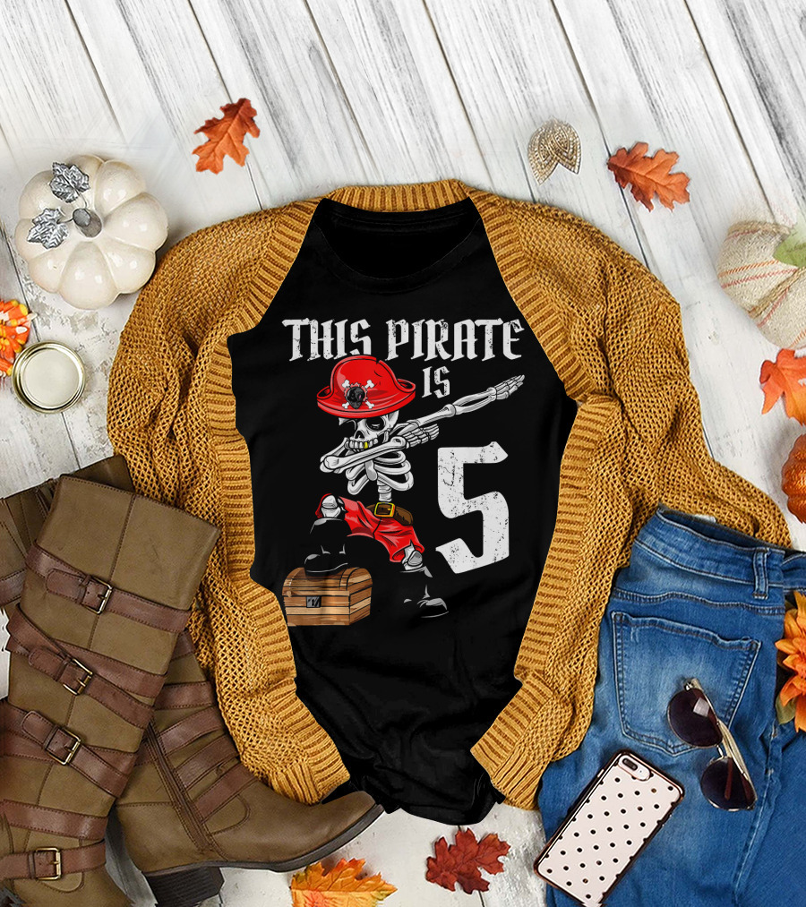 This Pirate Is 5 Dabbing Skeleton Pirate with Red Hat and Treasure Chest T-Shirt