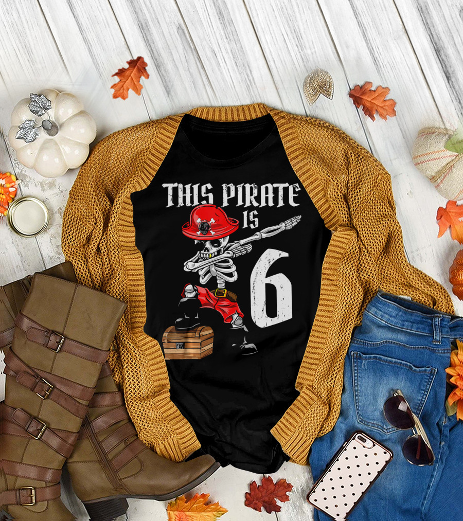 This Pirate Is 6 Dabbing Skeleton Pirate with Chest and Hat T-Shirt