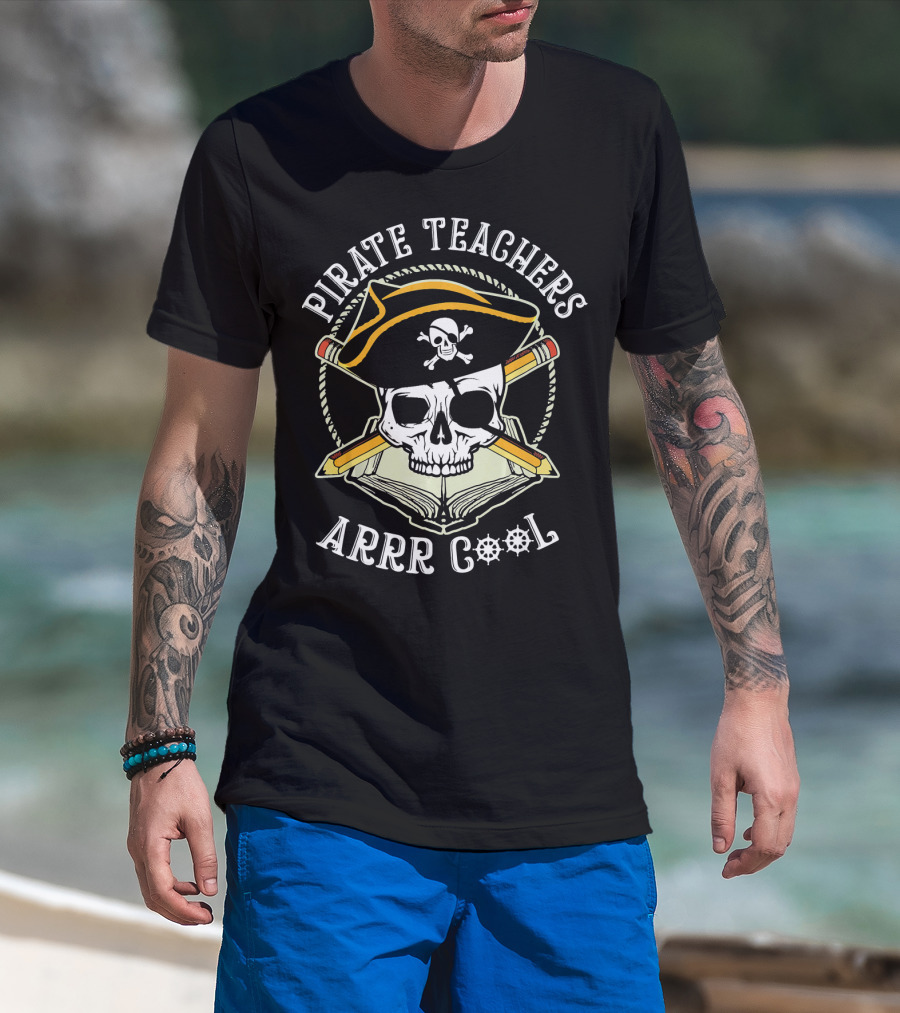 Pirate Teachers Arrr Cool Skull Hat Pencils Book T-Shirt