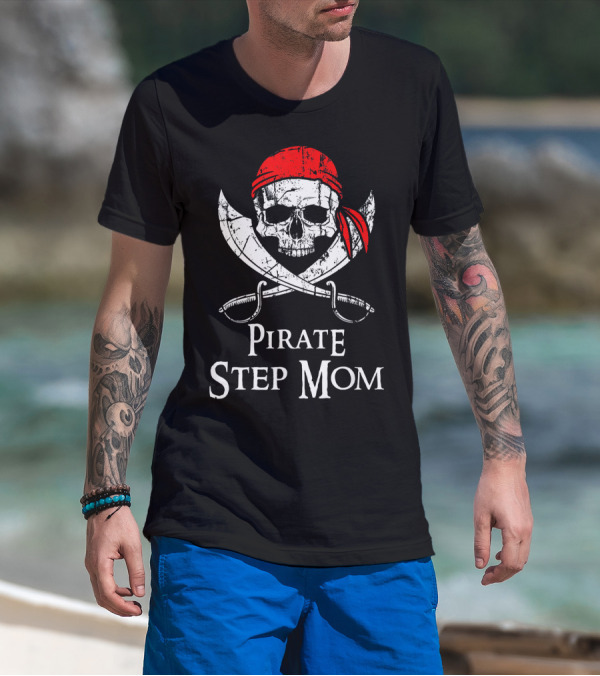 Pirate Step Mom Skull And Crossbones With Red Bandana T-Shirt