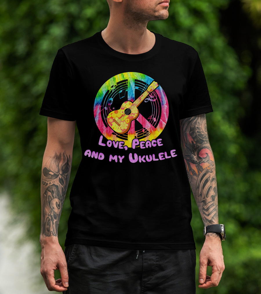 Love Peace And My Ukulele Music Hippi Rainbow Guitar Peace Sign T-Shirt