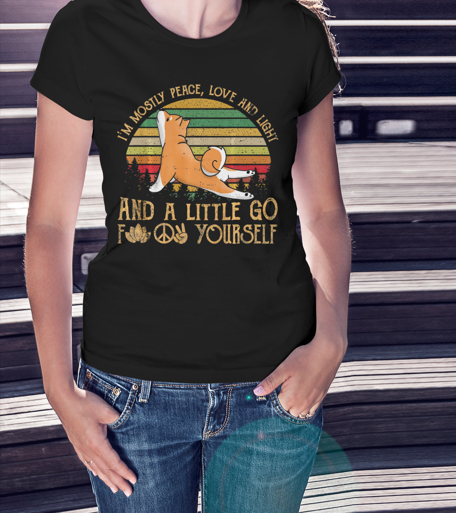 I'm Mostly Peace Love Light Shiba Inu Dog And A Little Go F Yourself Peace Sign T-Shirt
