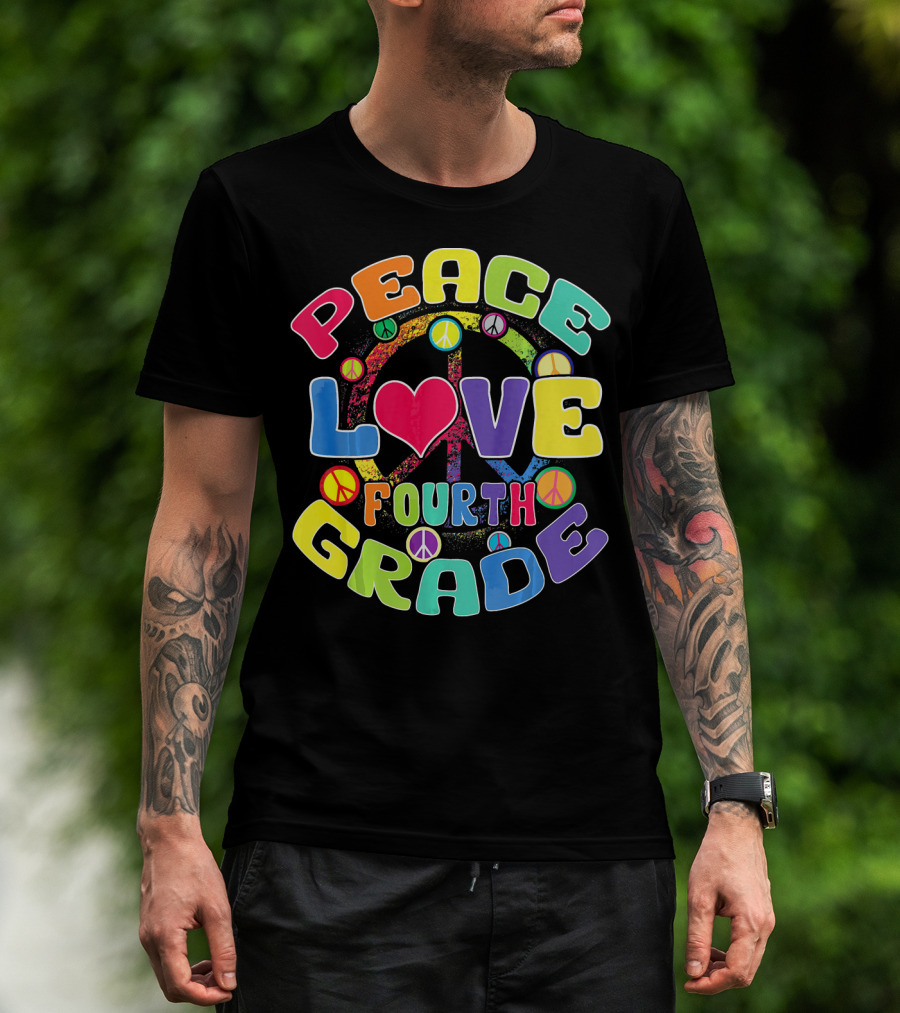 Peace Love Fourth Grade Back To School Groovy Rainbow Peace Signs T-Shirt