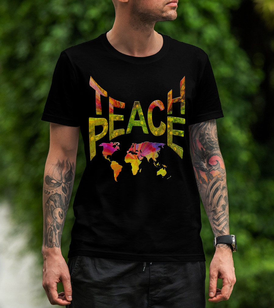Teach Peace Nadine May World Map Colorful Letters T-Shirt