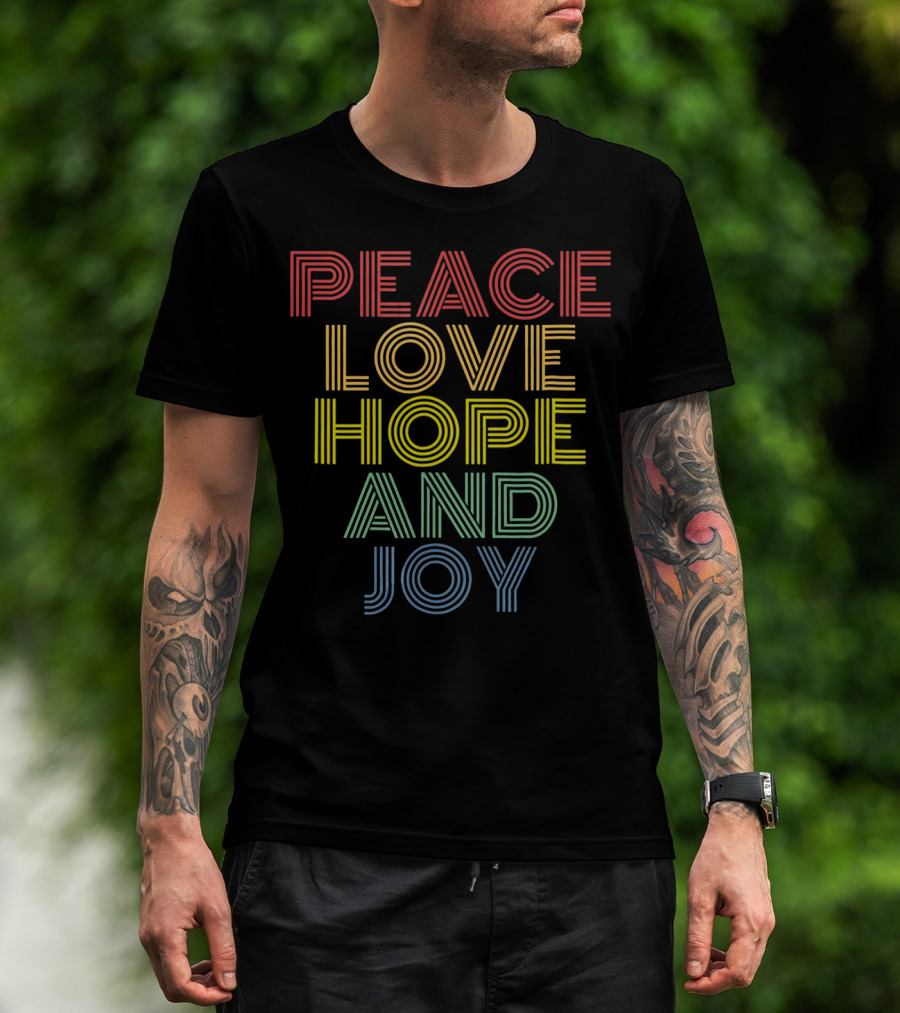 Peace Love Hope And Joy Retro Rainbow Stripes T-Shirt