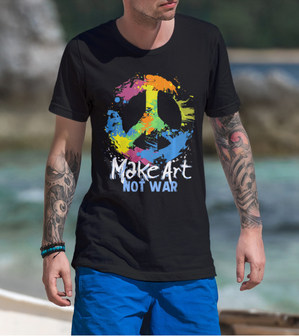 Make Art Not War Peace Symbol Colorful Splatter T-Shirt