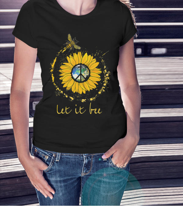 Let It Bee Flower Earth Peace Sign Hippie Yellow Sunflower T-Shirt