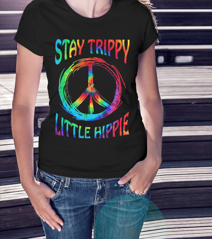 Stay Trippy Little Hippie Peace Day Rainbow Peace T-Shirt