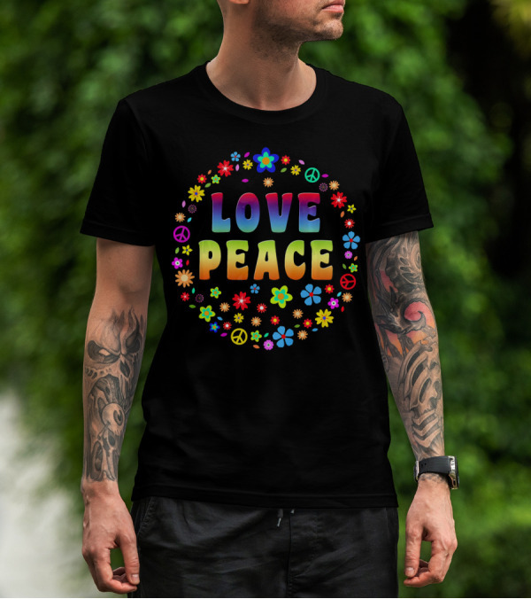 Love Peace 70s Hippie Cost Flowers Peace Signs T-Shirt
