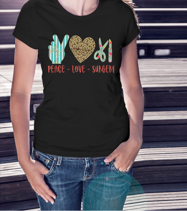 Peace Love Surgery Hand Gesture Heart Scissors T-Shirt