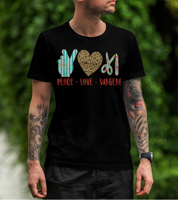 Peace Love Surgery Hand Gesture Heart Scissors T-Shirt