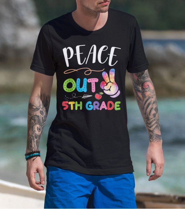 Peace Out 5th Grade Graduation Colorful Peace Sign And Paper Airplane With Apple T-Shirt