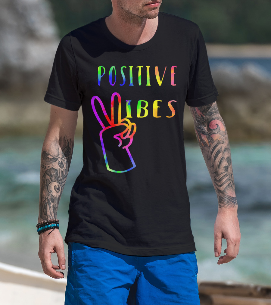 Positive Vibes Tie Dye Peace Sign Hippie 70s Vibe T-Shirt